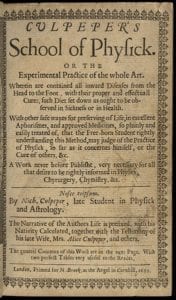 Title page: Culpeper's school of physick which contained advice on bloodletting and menstrual disorders