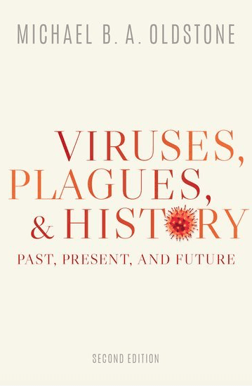 Cover of Viruses, Plagues, and History by M. B. A. Oldstone