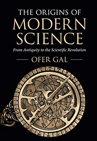 Cover: The Origins of Modern Science: From Antiquity to the Scientific Revolution