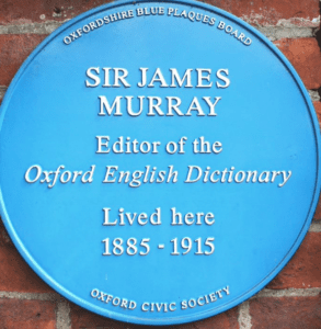 Blue plaque for Sir James Murray.