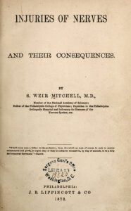 Injuries of Nerves and Their Consequences by Silas Weir Mitchell